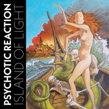 Album Psychotic Reaction: Island Of Light