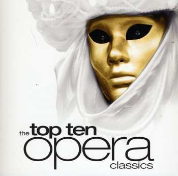 Album Puccini / Handel / Bizet / Mozart / Carreras: Top Ten Opera Classics