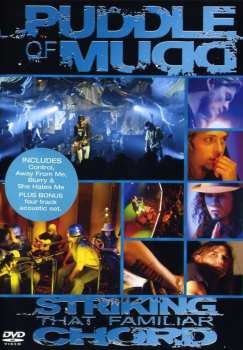 Album Puddle Of Mudd: Striking That Familiar Chord