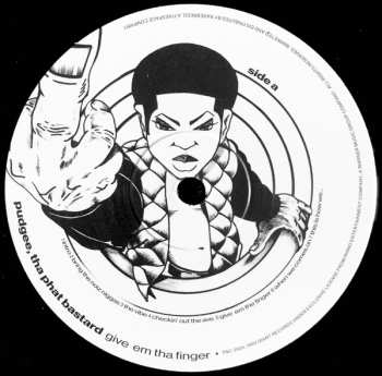 LP Pudgee Tha Phat Bastard: Give 'Em The Finger LTD