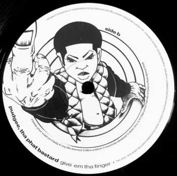 LP Pudgee Tha Phat Bastard: Give 'Em The Finger LTD