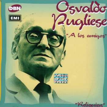 Album Pugliese,osvaldo: Los Amigos