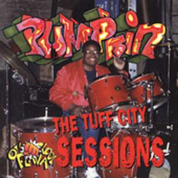 CD Pumpkin: The Tuff City Sessions