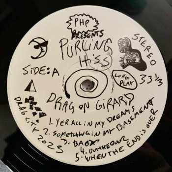 LP Purling Hiss: Drag On Girard