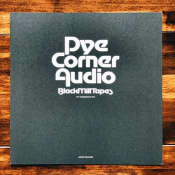 5LP/Coffret Pye Corner Audio: Black Mill Tapes LTD | CLR