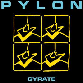 LP Pylon: Gyrate