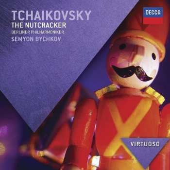 2CD Pyotr Ilyich Tchaikovsky: The Nutcracker / Der Nussknacker / Casse-Noisette