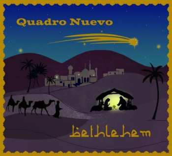 CD Quadro Nuevo: Bethlehem