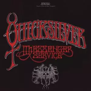 Quicksilver Messenger Service: Quicksilver Messenger Service