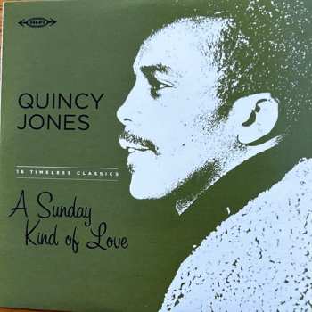 LP/CD Quincy Jones: A Sunday Kind of Love