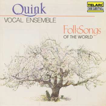 Album Vocal Ensemble Quink: Folk Songs Of The World