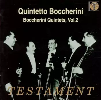 Quintettes G. 314, 273, 283, 349 & 295 - Quintetto Boccherini - Luigi Boccherini