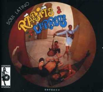 CD Rabbits & Carrots: Soul Latino