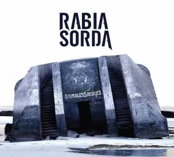Rabia Sorda: Animales Salvajes
