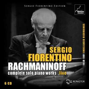 6CD/Coffret Sergei Vasilyevich Rachmaninoff: Complete Solo Piano Works (Live)