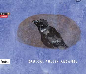 Album Radical Polish Ansambl: Radical Polish Ansambl