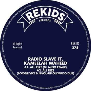 LP Radio Slave: All Rize (remixes Ii) (feat. Kameelah Waheed)