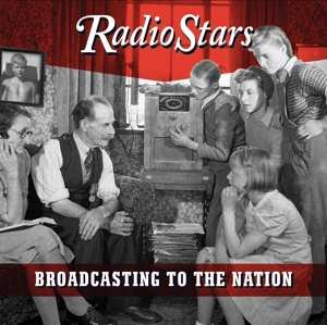 CD Radio Stars: Broadcasting To The Nation