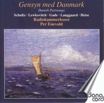 Album Radiokammerkoret: Gensyn Med Danmark