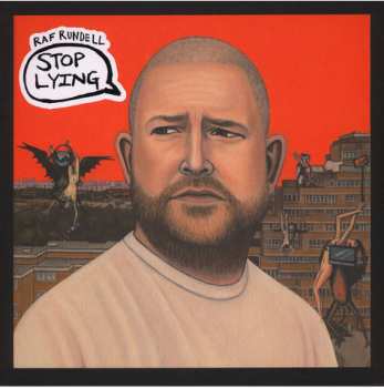 2LP Raf Rundell: Stop Lying