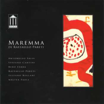 CD Raffaello Pareti: Maremma