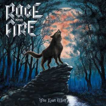 CD Rage And Fire: The Last Wolf