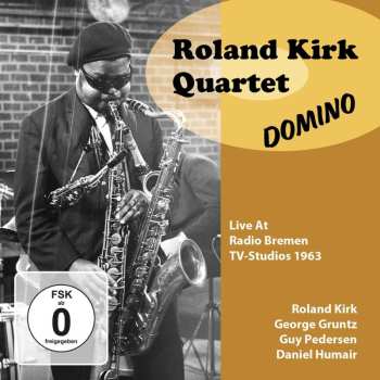 CD Rahsaan Roland Kirk: Domino (live At Radio Bremen Tv-studios 1963)