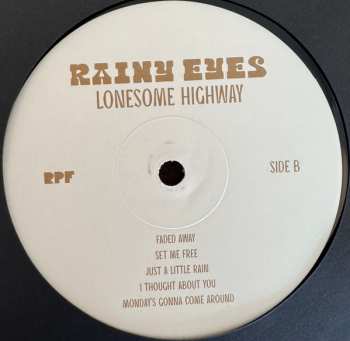 LP Rainy Eyes: Lonesome Highway