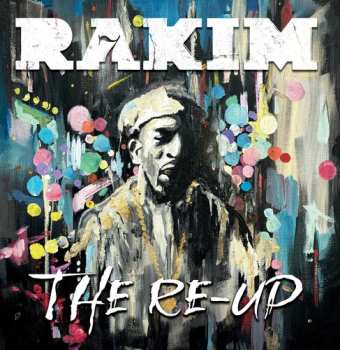 LP Rakim / Big Ghost Ltd: Re-up