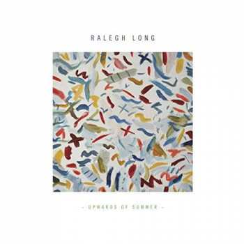 Album Ralegh Long: Upwards Of Summer