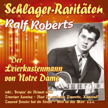 Album Ralf Roberts: Der Leierkastenmann Von Notre Dame