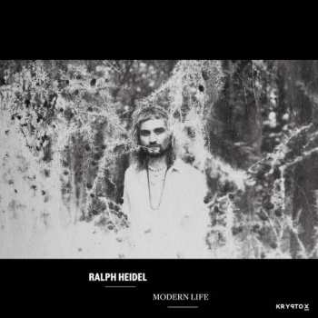 LP Ralph Heidel: Modern Life
