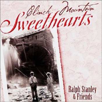 Album Ralph Stanley: Clinch Mountain Sweethearts