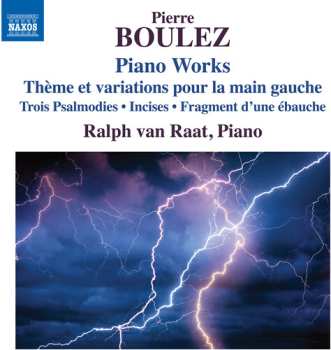 Album Ralph van Raat: Boulez: Pno Works
