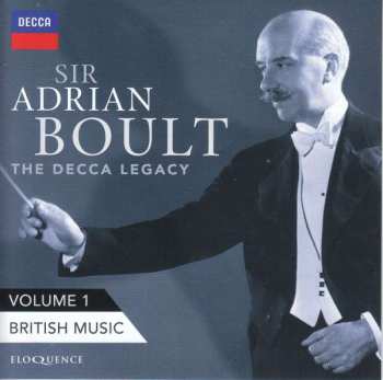 16CD/Coffret Sir Adrian Boult: The Decca Legacy, Volume 1 – British Music