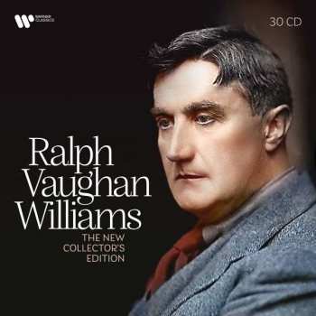 30CD/Coffret Ralph Vaughan Williams: The New Collector's Edition