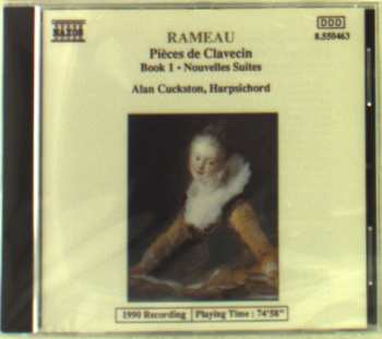 CD Jean-Philippe Rameau: Pièces de Clavecin - Book 1 - Nouvelles Suites