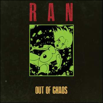 Album Ran: Out Of Chaos