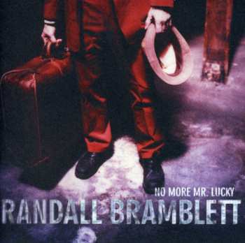 Album Randall Bramblett: No More Mr. Lucky
