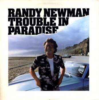 Album Randy Newman: Trouble In Paradise