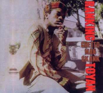 LP Toyan: Ghetto Man Skank