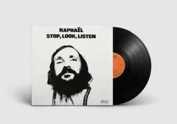 LP Phil Raphaël: Stop, Look, Listen