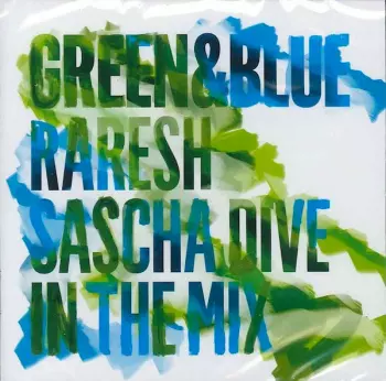 Sascha Dive: In The Mix - Green & Blue