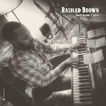Album Rashad Brown: Jalopy Records 7 Series: Rashad Brown