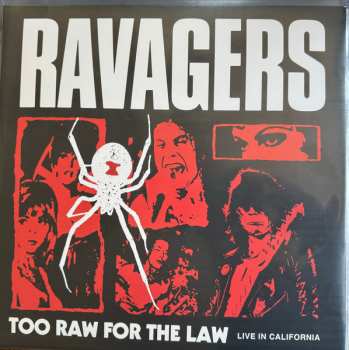 LP Ravagers: Too Raw For The Law