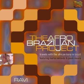 Album Ravi: The Afro-Brazilian Project