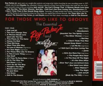 2CD Ray Parker Jr.: For Those Who Like To Groove (The Essential Ray Parker Jr. And Raydio)