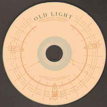 CD Rayna Gellert: Old Light: Songs From My Childhood And Other Gone Worlds