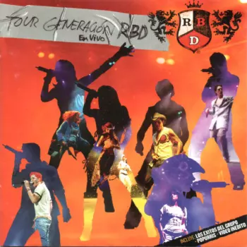 Tour Generación RBD, En Vivo