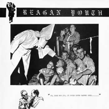 LP Reagan Youth: Youth Anthems For The New Order